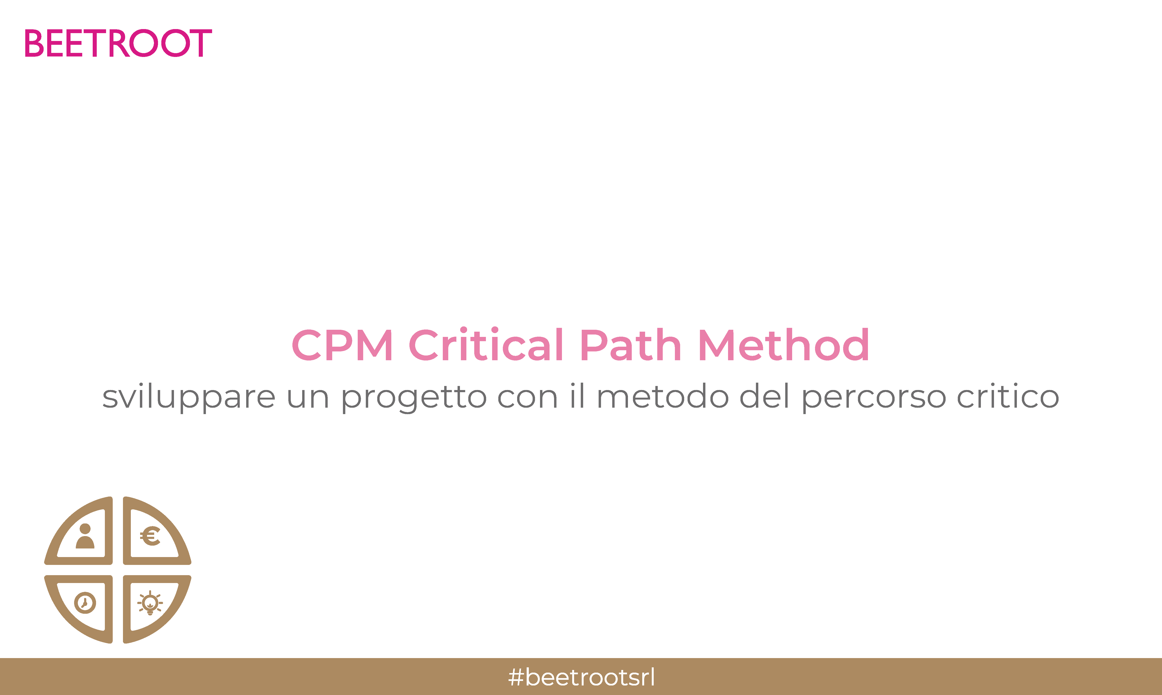 CPM Critical Path Method - Sviluppare un progetto con il metodo del percorso critico